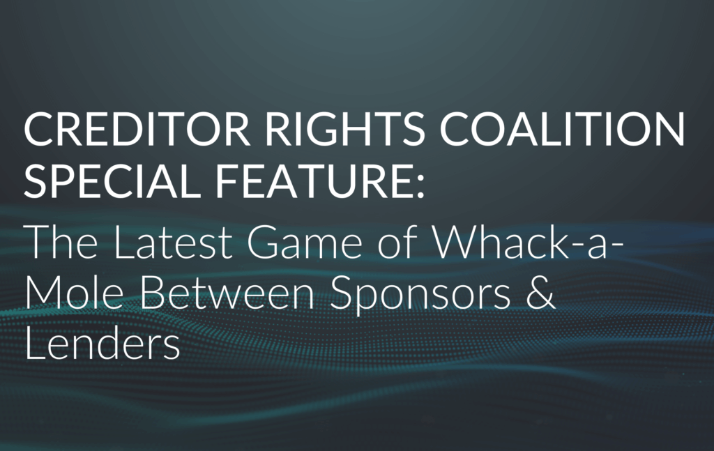 Creditor Rights Coalition Special Feature